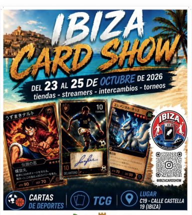 Evento Cultural en Ibiza se celebrará el Ibiza Card Show. Lugar en el Centro de C-19 en la calle Casteilla, 19 Ibiza